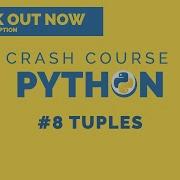 Python 3 Crash Course 2020 8 Tuples
