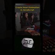 Save It Try It Create Heart Animation In Javascript Shorts Css Developer Coding