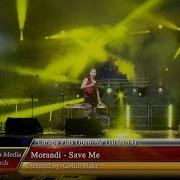 Morandi Save Me Live Europa Plus Open Air 10 05 14