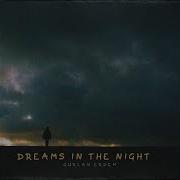 Dreams In The Night