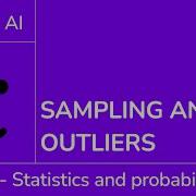 Sampling And Outliers IB Maths AI SL HL