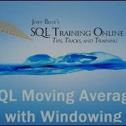 Moving Average With Windowing SQL Training Online Quick Tips Ep51