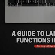 A Guide To Lambda Functions In C