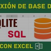 Parte 2 Conexión Y Manejo De SQLite Con Excel Usando VBA INSERT SELECT UPDATE DELETE
