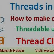 What Are Threads In Java How To Create Threads Using Thread Class In Java By Mahesh Huddar