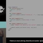 ArrrrCamp 2013 Patters To Deal With Big ActiveRecord Models