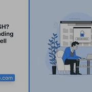 What Is SSH Understanding Secure Shell Protocol