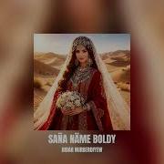 Didar Nurberdiyew Sana Name Boldi