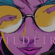 W I L D F I R E A Vocal Synthwave And Retro Electro Mix
