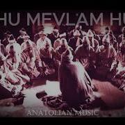 HU MEVLAM HU