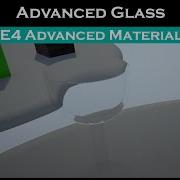 Ue4 Advanced Materials Ep 22 Advanced Glass