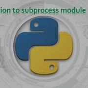 57 Complete Python Basics For Automation Introduction To Sub Process Module