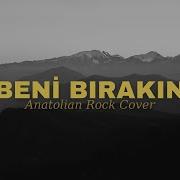 Beni Bırakın Anatolian Rock Version Levent Yüksel 3d