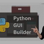 The Simplest Way To Create Python GUIs GUI Builder For Python PyUiBuilder