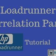 Loadrunner Auto Correlation Loadrunner Tutorial 27