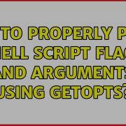 How To Properly Parse Shell Script Flags And Arguments Using Getopts
