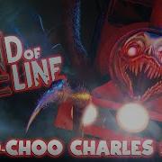 THE END OF THE LINE The Stupendium Dan Bull Choo Choo Charles Song