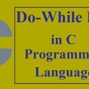 C Programming Tutorials 9 LOOPS IN C DO WHILE LOOP GOTO LOOP