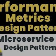 Performance Metrics Microservice Design Pattern Tutorial With Example For Programmers