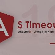 Timeout Service In AngularJS Hindi 19