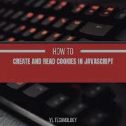 How To Create And Retrieve Cookies With Javascript Programming Tutorials