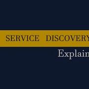 Service Discovery MicroServices Architecture