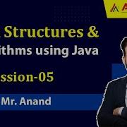 Data Structures Algorithms Using Java Session 05 Ashok IT