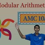 Modular Arithmetic Mastering AMC 10 12
