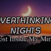 OVERTHINKING NIGHTS Official Lyric Video Dark Pop GPM