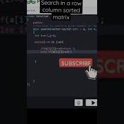Search In A Row Column Sorted Matrix DSA 2d Array Sorting Gfg Problem Solving Shorts Gfg