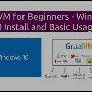 GraalVM For Beginners Windows 10 Install And Basic Usage