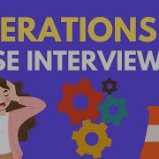 Learn Operations Case Interviews In 13 Minutes