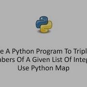 Write A Python Program To Triple All Numbers Of A Given List Of Integers Use Python Map