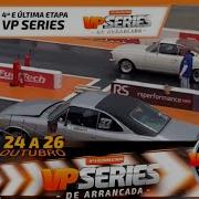 Melhores Passadas Do VP Series De Arrancada 4ª E última Etapa 201m Velopark RS