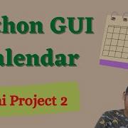 Creating A Calendar Using Tkinter GUI Calendar Using Python Calendar In Python GUI Calendar
