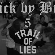 Trail Of Lies Full Set At Brick By Brick 2017
