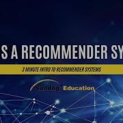 What Is Recommender System 3 Minute Intro To Recommender Systems And How They Work
