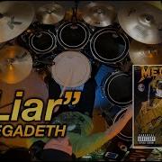 Liar Megadeth Drum Cover