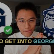 How To Get Into Georgetown Feat The BEST College Essay I Ve EVER Read