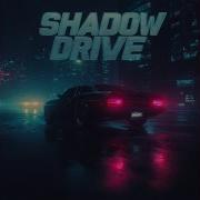 SHADOW DRIVE Super Slowed