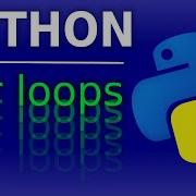 Python Tutorial 7 Beginners For Loops