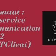 Micronaut Interservice Communication Part 2 HttpClient
