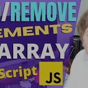How To Add And Remove Elements In Array In Javascript
