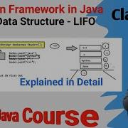 Java Collection Frame Work Series Stack Class And Its Internal Working Explained In Detail