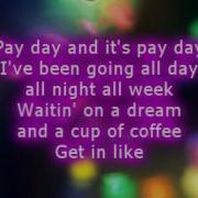 Classified Pay Day Lyrics