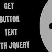 Get Button Text On Click With JQuery HowToCodeSchool Com