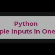 Python Multiple Inputs In One Line Python Tutorials 8
