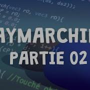 02 Raymarching Implémenter Votre Raymarcher Couleurs Lumière Ombres