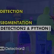 Object Detection And Segmentation Using Detectron2 And Python Computer Vision AI Python