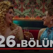 Yalan Dünya 26 Bölüm
